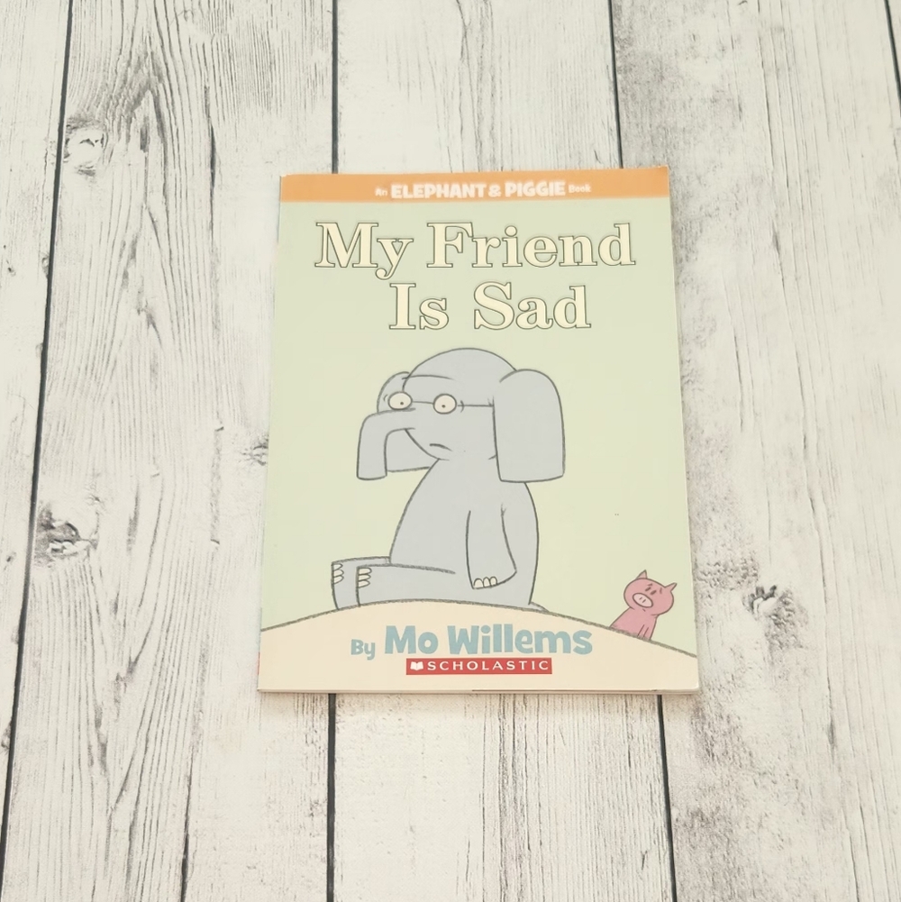 Scholastic Book "My Friend Is Sad" By Mo Willems
